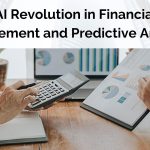 The AI Revolution in Financial Risk Management and Predictive Analytics [English]